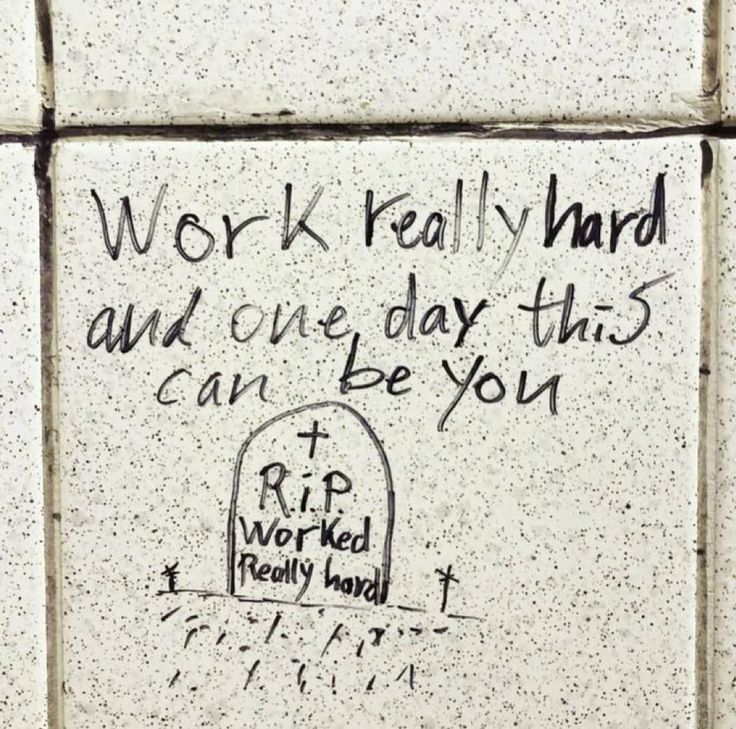 Work Hard